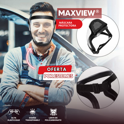 MaxView® - Máscara de Protección Facial